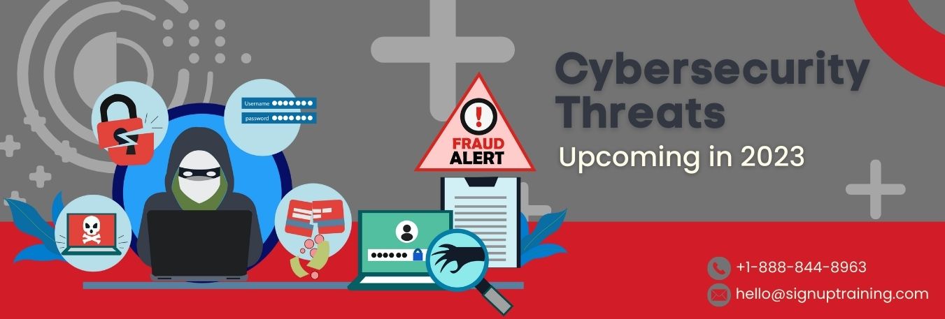 Cybersecurity Threats Upcoming in 2023